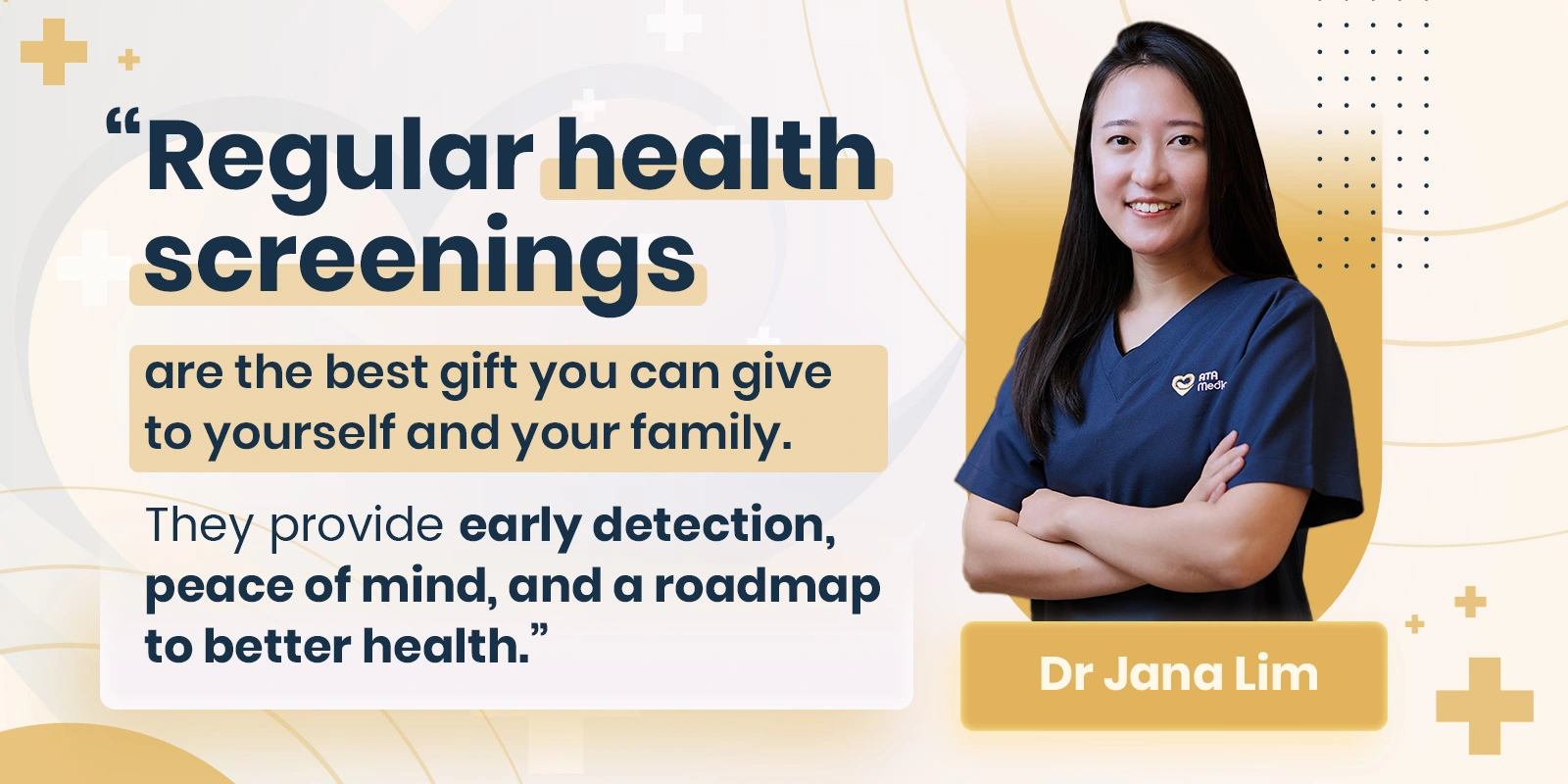 Dr Jana Lim: Regular health screenings are the best gift you can give to yourself and your family. They provide early detection, peace of mind, and a roadmap to better health.